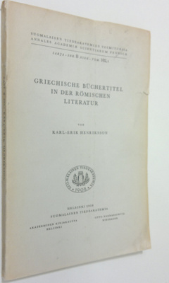 Karl-Erik Henriksson : Griechische Buchertitel in der röm...