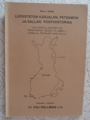 Eero Heikiö Luovutetun Karjalan, Petsamon postihistoriaa