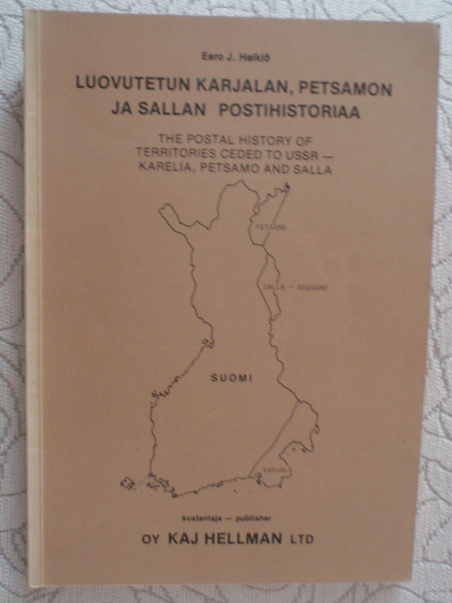 Eero Heikiö Luovutetun Karjalan, Petsamon postihistoriaa