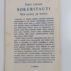 Yngve Larsson : Sokeritauti : Sen synty ja hoito - pikkukuva 2