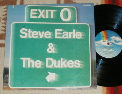 STEVE EARLE & THE DUKES ~ Exit 0 ~ LP