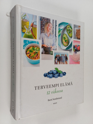 Berit Nordstrand : Terveempi elämä 12 viikossa