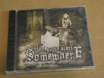 You gotta start somewhere finnish punkrock compilation cd