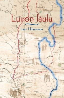 Lauri Hihnavaara: Luiron laulu