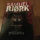 Samuel Björk, Yölintu - pikkukuva 1