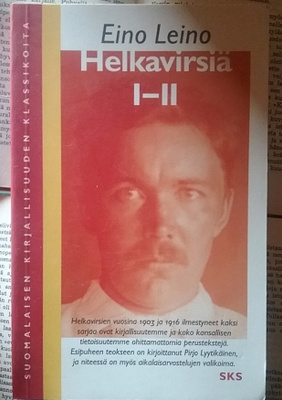 Eino Leino - Helkavirsiä I-II (nid.)