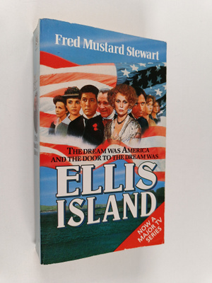 Fred Mustard Stewart : Ellis Island