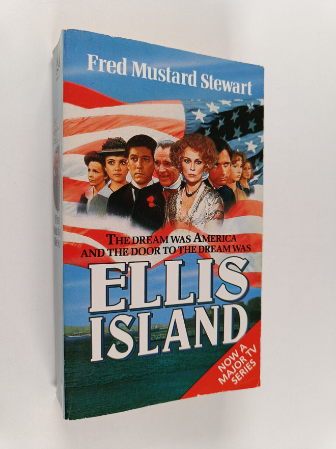 Fred Mustard Stewart : Ellis Island