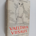 V. A. (toim.) Koskenniemi : Vaeltava viisaus : aforismeja... - pikkukuva 1