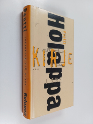 Pentti Holappa : Jokapäiväistä aikaa : kirje