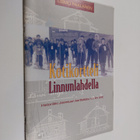 Osmo Paalanen : Kotikortteli Linnunlahdella : historiikki... - pikkukuva 1