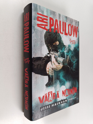 Ari Paulow : Väärä nainen