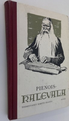 Martti (toim.) Haavio : Pienois-Kalevala : kouluja varten