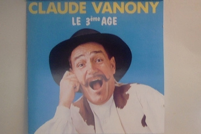 CLAUDE VANONY  ::  LE 3éme AGE  ::  CD,  ALBUM