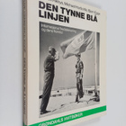Indar Jit Rikhye : Den tynne blå linjen : internasjonal f... - pikkukuva 1