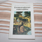Ivar Ekeland - Ennakoimattoman matematiikka - pikkukuva 1