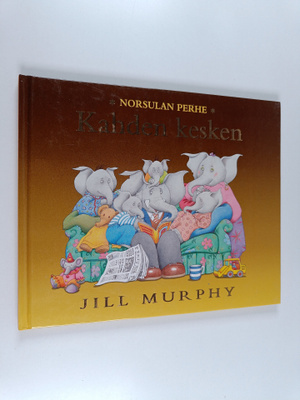 Jill Murphy : Kahden kesken