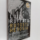 Luiz Ruffato : Rutosti hevosia - pikkukuva 1