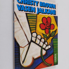 Christy Brown : Vasen jalkani - pikkukuva 1