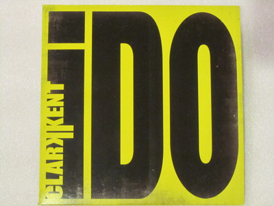 Clarkkent • I Do PROMO CDr-Single