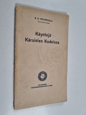B. H. Päivänsalo : Käyntejä kärsivien kodeissa