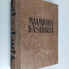Maamiehen käsikirja - pikkukuva 1