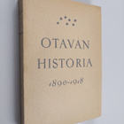 Rafael Koskimies : Otavan historia 1890-1918 ensimmäinen osa - pikkukuva 1