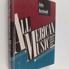 John Rockwell : All American music : composition in the l... - pikkukuva 1