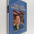Torey Hayden ym. : The Very Worst Thing - pikkukuva 1