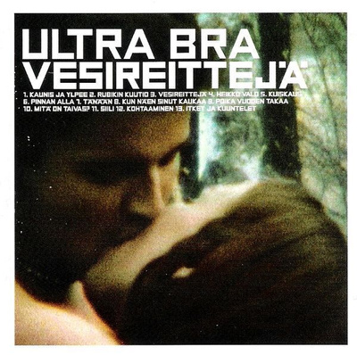 Ultra Bra - Vesireittejä (CD) HUIPPUKUNTO!!
