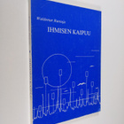 Waldemar Rantoja : Ihmisen kaipuu - pikkukuva 1