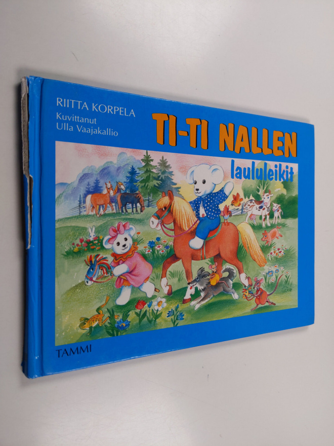 Riitta Korpela : Ti-Ti Nallen laululeikit