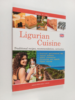 Ligurian cuisine : Traditional recipes, recommendations, ...