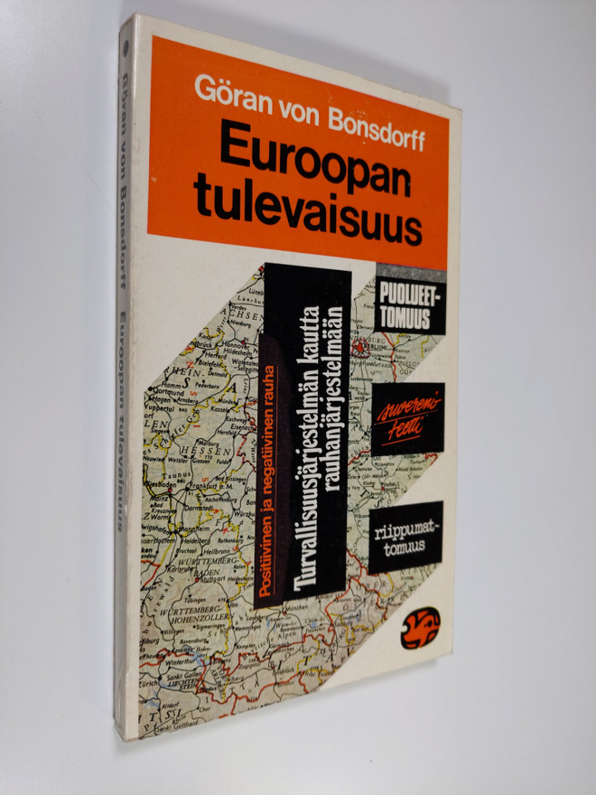 Göran von Bonsdorff : Euroopan tulevaisuus : 1970-luvun o...