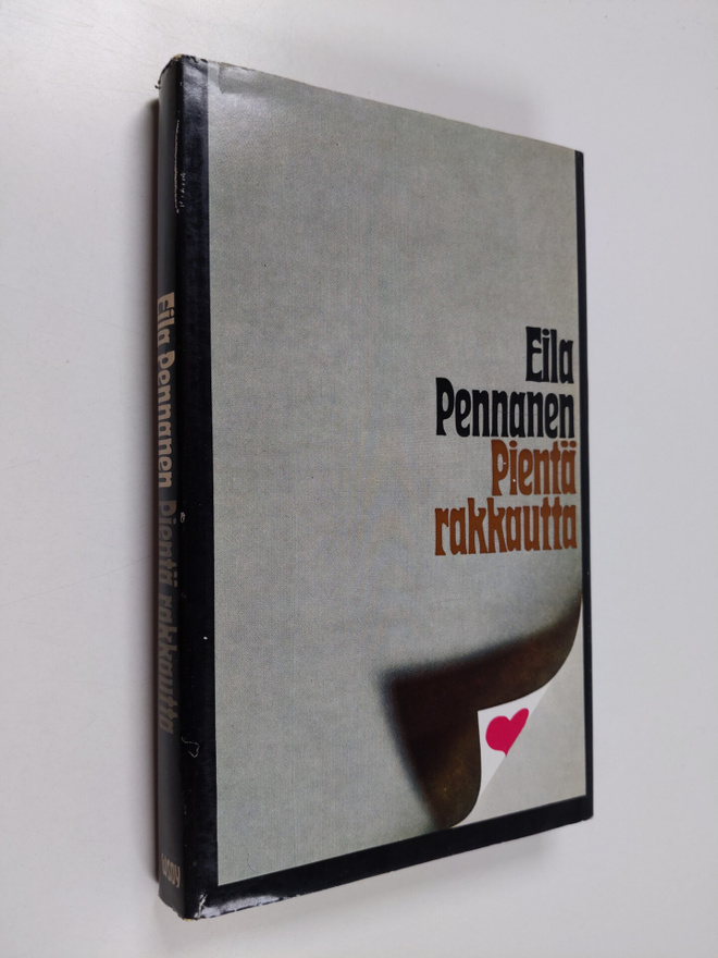 Eila Pennanen : Pientä rakkautta : novelleja