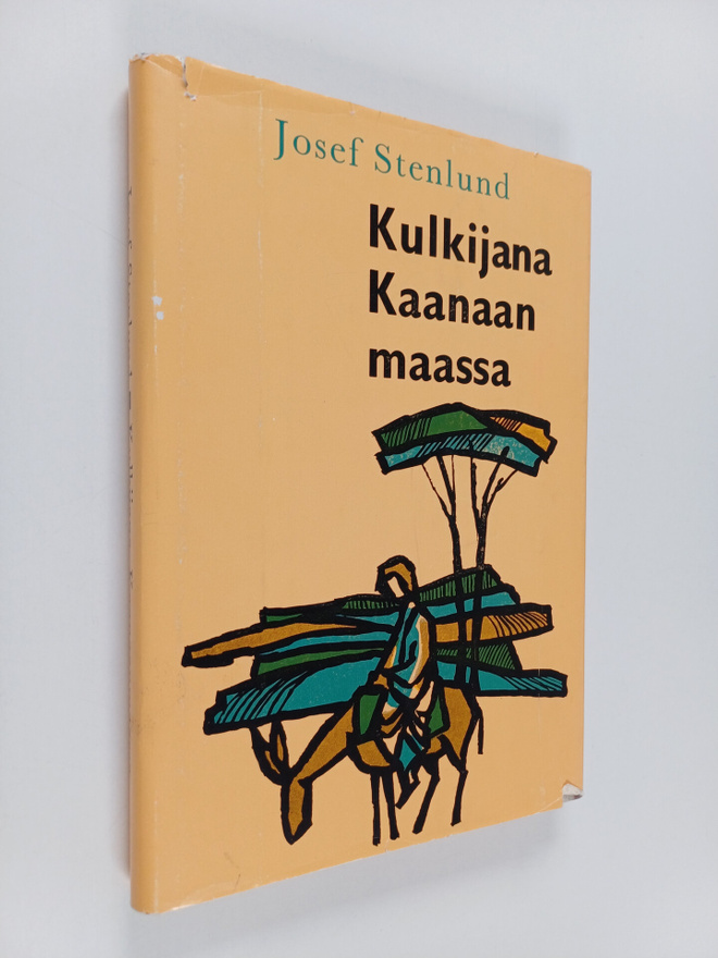 Josef Stenlund : Kulkijana Kaanaanmaassa
