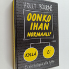 Holly Bourne : Oonko ihan normaali? - pikkukuva 1