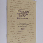 Homeros : Homeroon Odysseian kuudes runoelma (näköispainos) - pikkukuva 1
