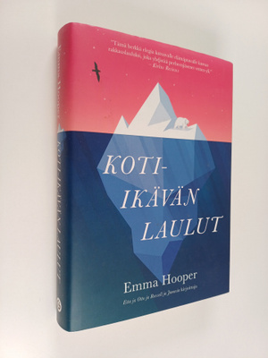 Emma Hooper : Koti-ikävän laulut