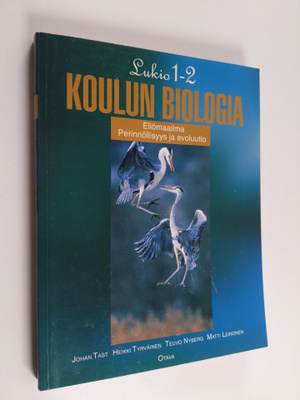 Koulun biologia : Lukio 1-2, Eliömaailma, perinnöllisyys ...