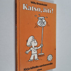 Willy Breinholst : Katso, äiti! - pikkukuva 1