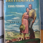 Edna Ferber: Jättiläinen, Otava 1955. 1p. 418 s. - pikkukuva 1