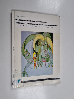 Tero Kangas : Diabeetikoiden hoito Suomessa : avohoito, s...