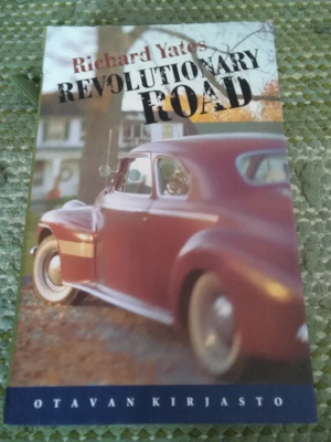Richard Yates: Revolutionary Road