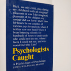 Lewis Wolfgang Brandt : Psychologists caught : a psycho-l... - pikkukuva 1