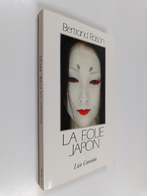 Bertrand Raison : La folie Japon
