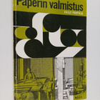 Kalle Parpala : Paperin valmistus - pikkukuva 1