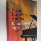 Virpi Hämeen-Anttila : Kolmastoista lapsi - pikkukuva 1