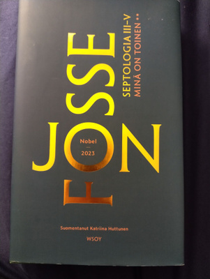 Jon Fosse: Minä on toinen