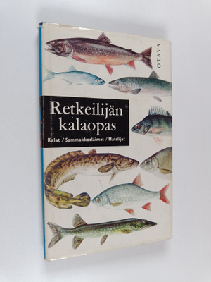 Lauri Koli : Retkeilijän kalaopas : kalat, sammakkoeläime...